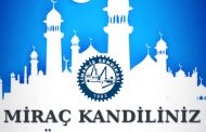 Miraç Kandilimiz Mübarek Olsun…